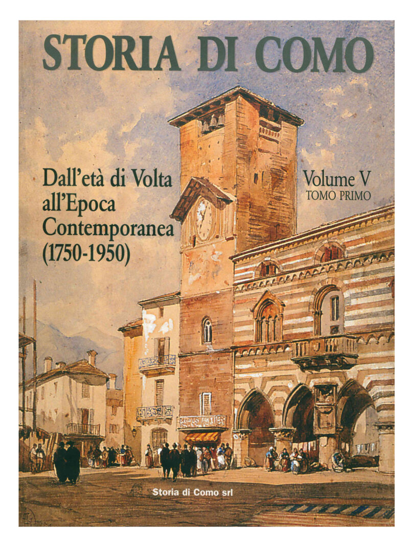 Storia di Como - Volume V - Tomo I