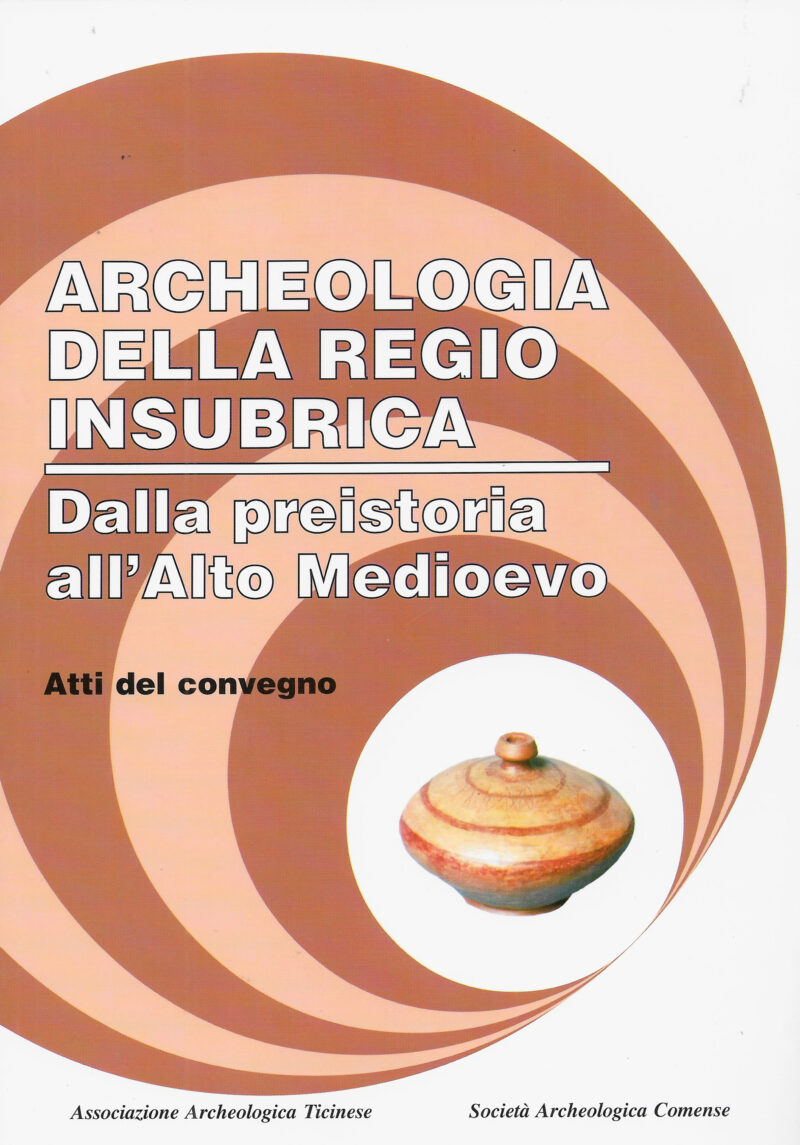Archeologia della Regio Insubrica