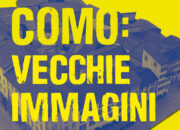 Mostra “COMO: VECCHIE IMMAGINI”