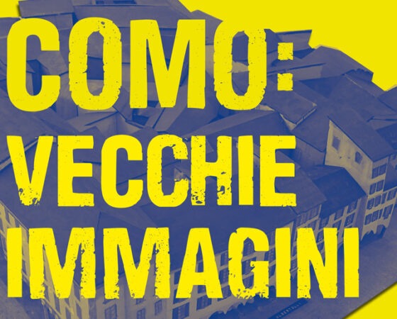 Mostra “COMO: VECCHIE IMMAGINI”